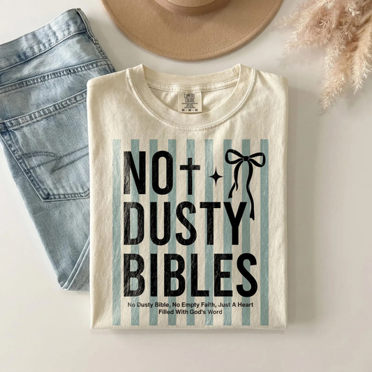 No Dusty Bibles