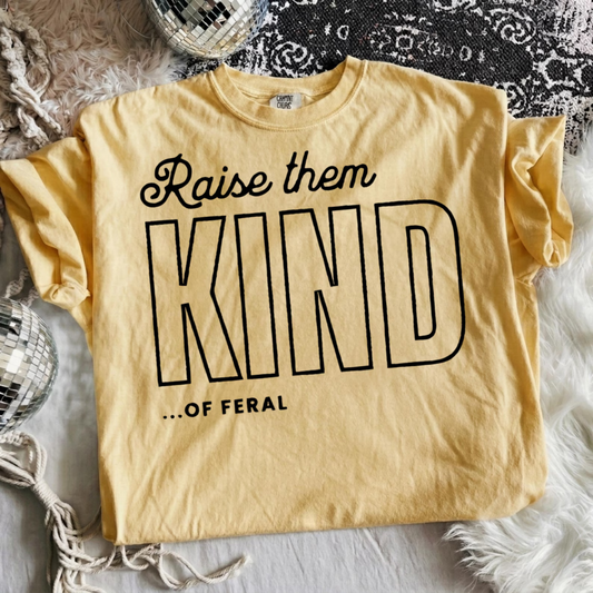 Raise them